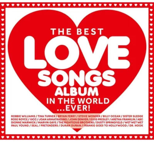 Best Love Songs Album In The World Ever / Various - Best Love Songs Album In The World Ever / Various - Music CD