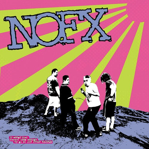 Nofx - 45 Or 46 Songs That Weren't Good Enough To Go On - Vinyl Record