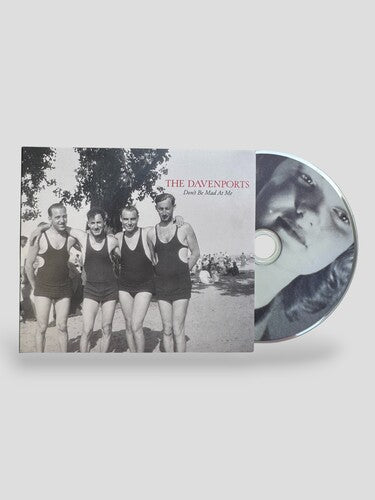 Davenports - Don't Be Mad At Me - Music CD