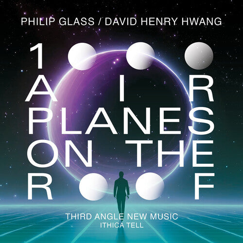 Third Angle New Music - Glass: 1000 Airplanes On The Roof - Music CD