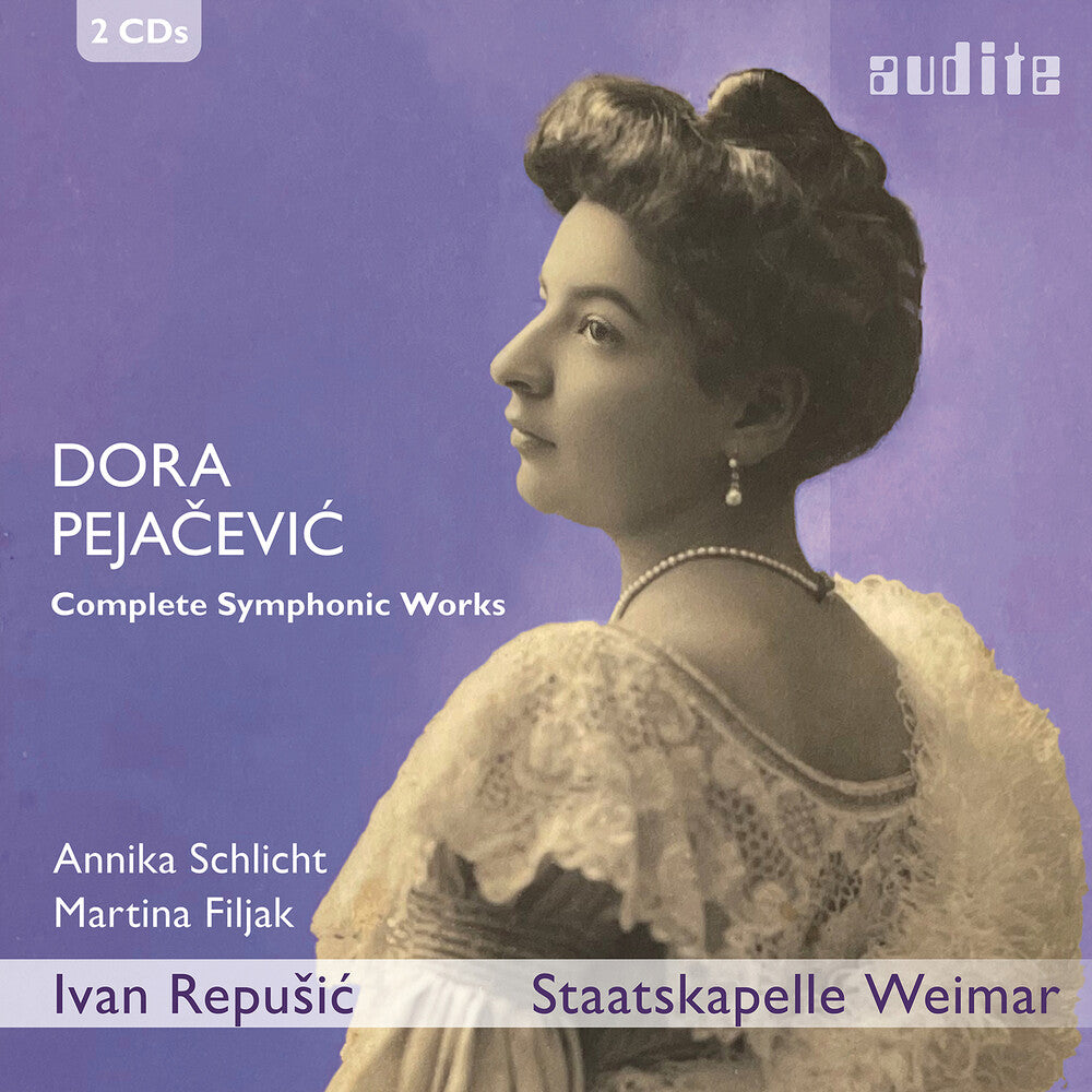 Dora Pejacevic: Complete Symphonic Works Music CD