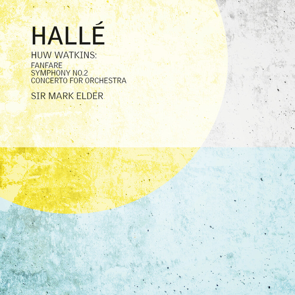 Huw Watkins: Fanfare For The Halle Sym No. 2 & Con Music CD