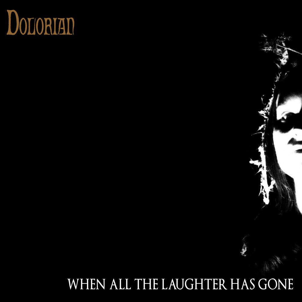 Dolorian - When All The Laughter Has Gone [LP] Vinyl Record