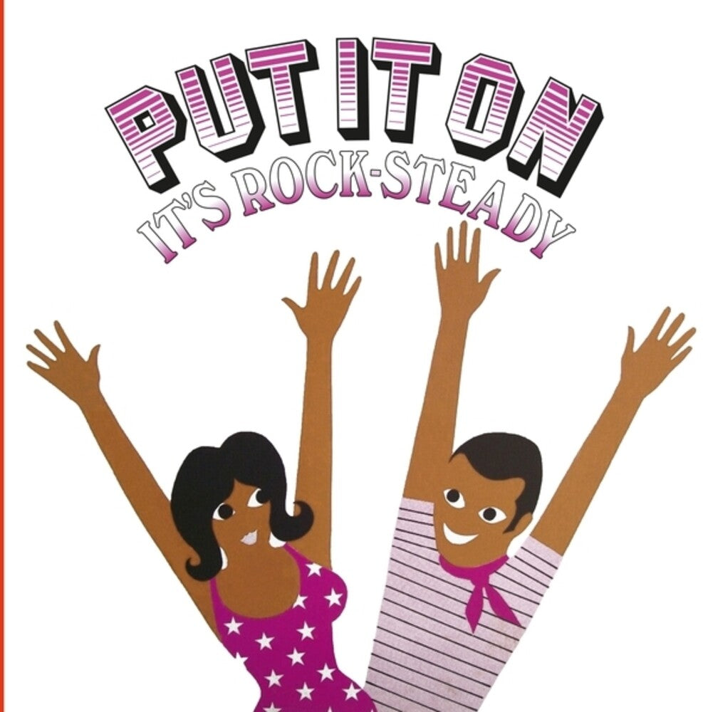 Put It On It's Rock-Steady / Various [LP] Vinyl Record