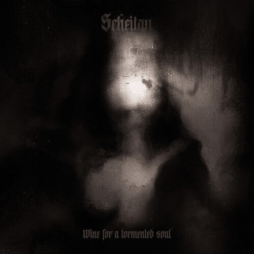 Scheitan - Wine For A Tormented Soul - Vinyl Record