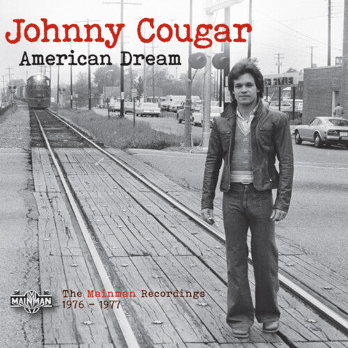 Cougar,johnny - American Dream: The Mainman Recordings 1976-1977 - Music CD