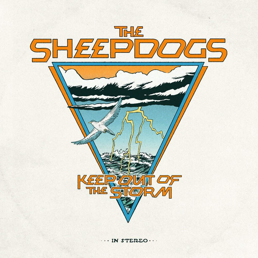Sheepdogs - Keep Out Of The Storm [LP] Vinyl Record