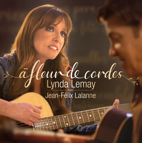 Lemay,lynda / Lalanne,jean-felix - Fleur De Cordes - Vinyl Record