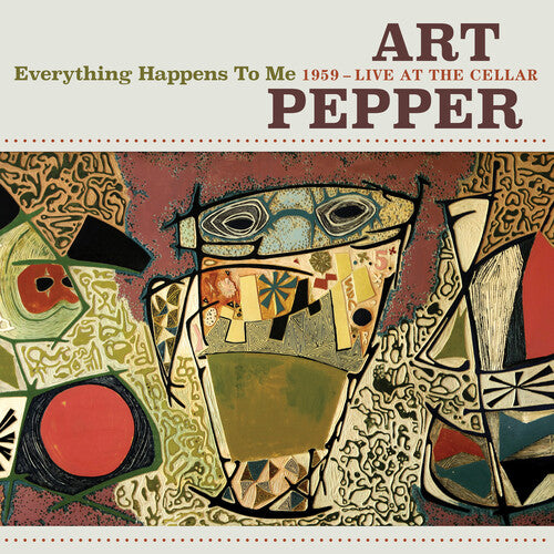Art Pepper - Everything Happens To Me: 1959 - Live At The - Music CD