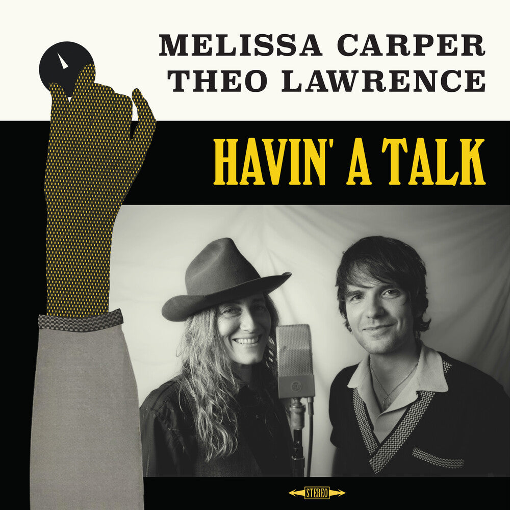 Melissa Carper & Theo Lawrence - Havin' A Talk [LP] Vinyl Record
