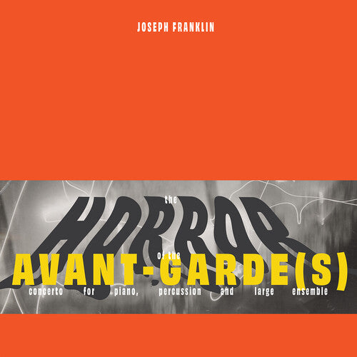 Hannaford,marc - Joseph Franklin: The Horror Of The Avant-garde(s) - Vinyl Record