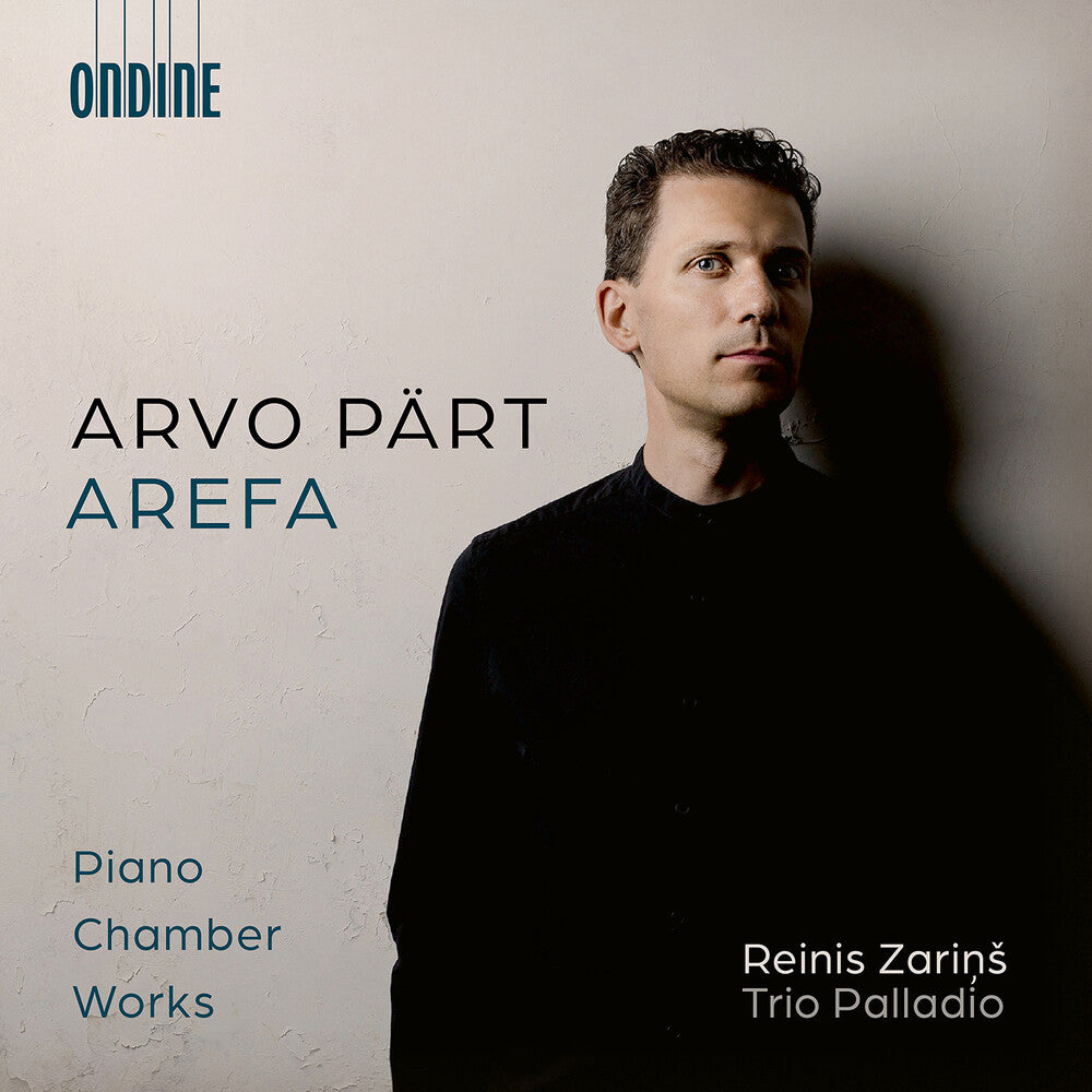 the album cover for Reinis Zarins - Arvo Part: Arefa - Piano Chamber Works