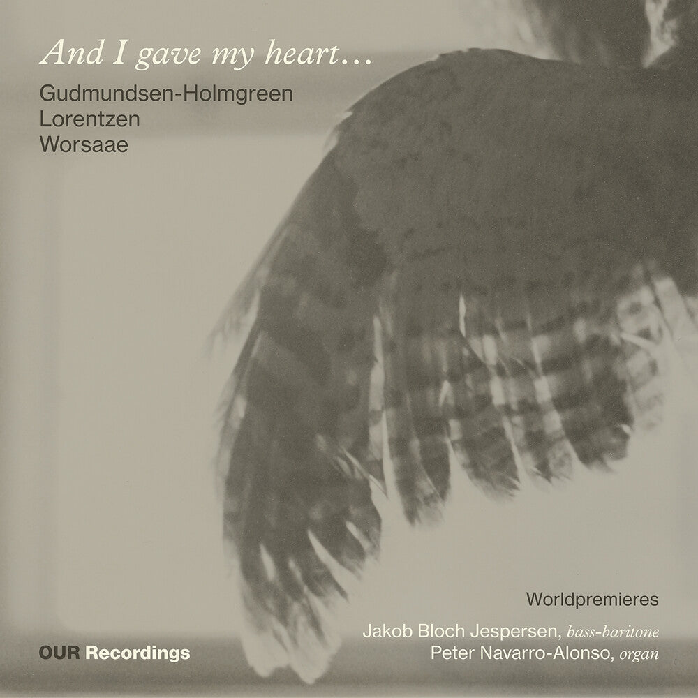the album cover for Jakob Jespersen  Bloch - And I Gave My Heart - Works For Bass-Singer & Orga