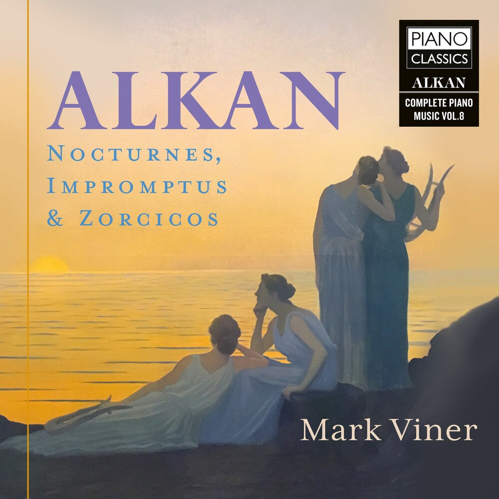 the album cover for Mark Viner - Alkan: Nocturnes Impromptus & Zorzicos Vol. 8