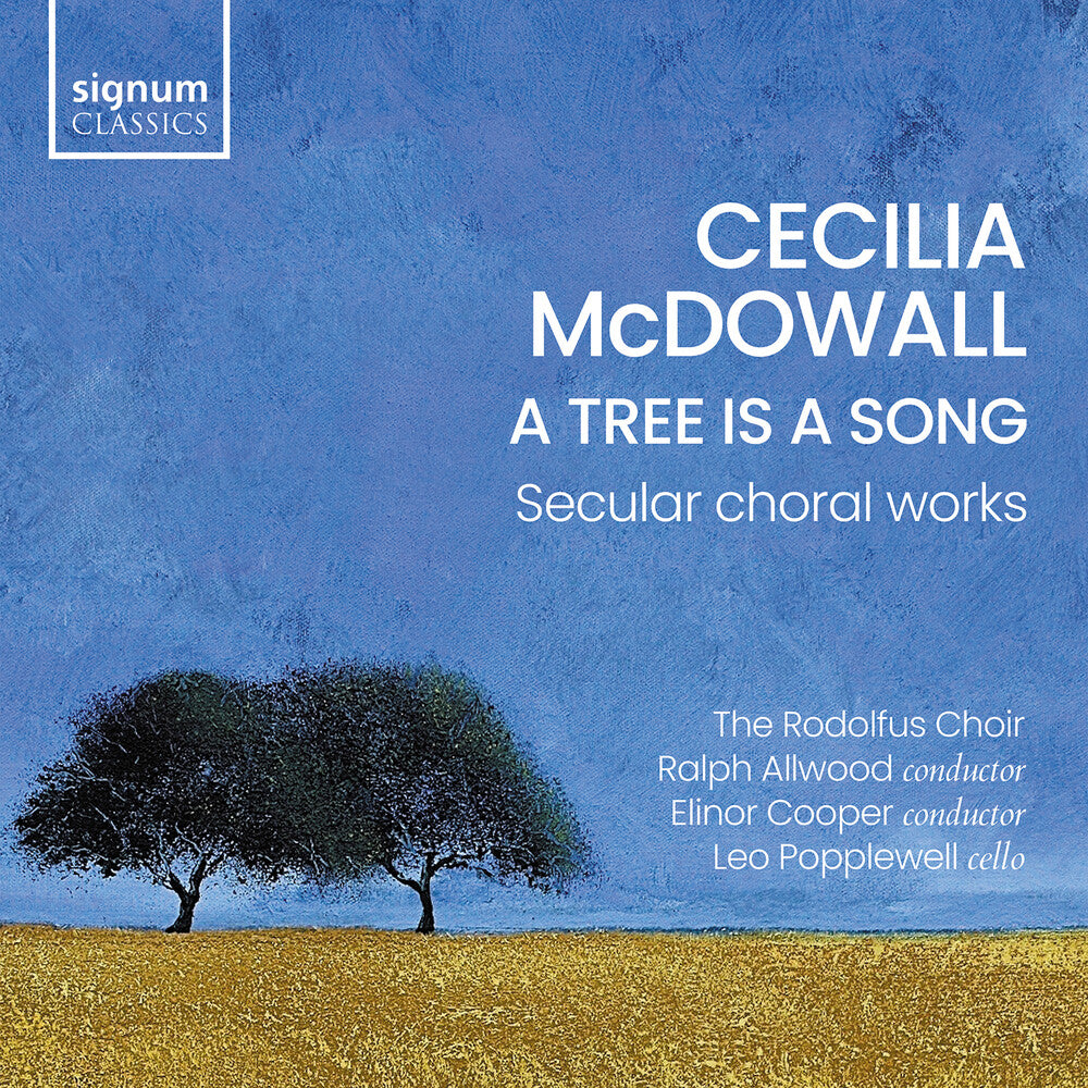 Tree Is A Song - Secular Choral Works Music CD