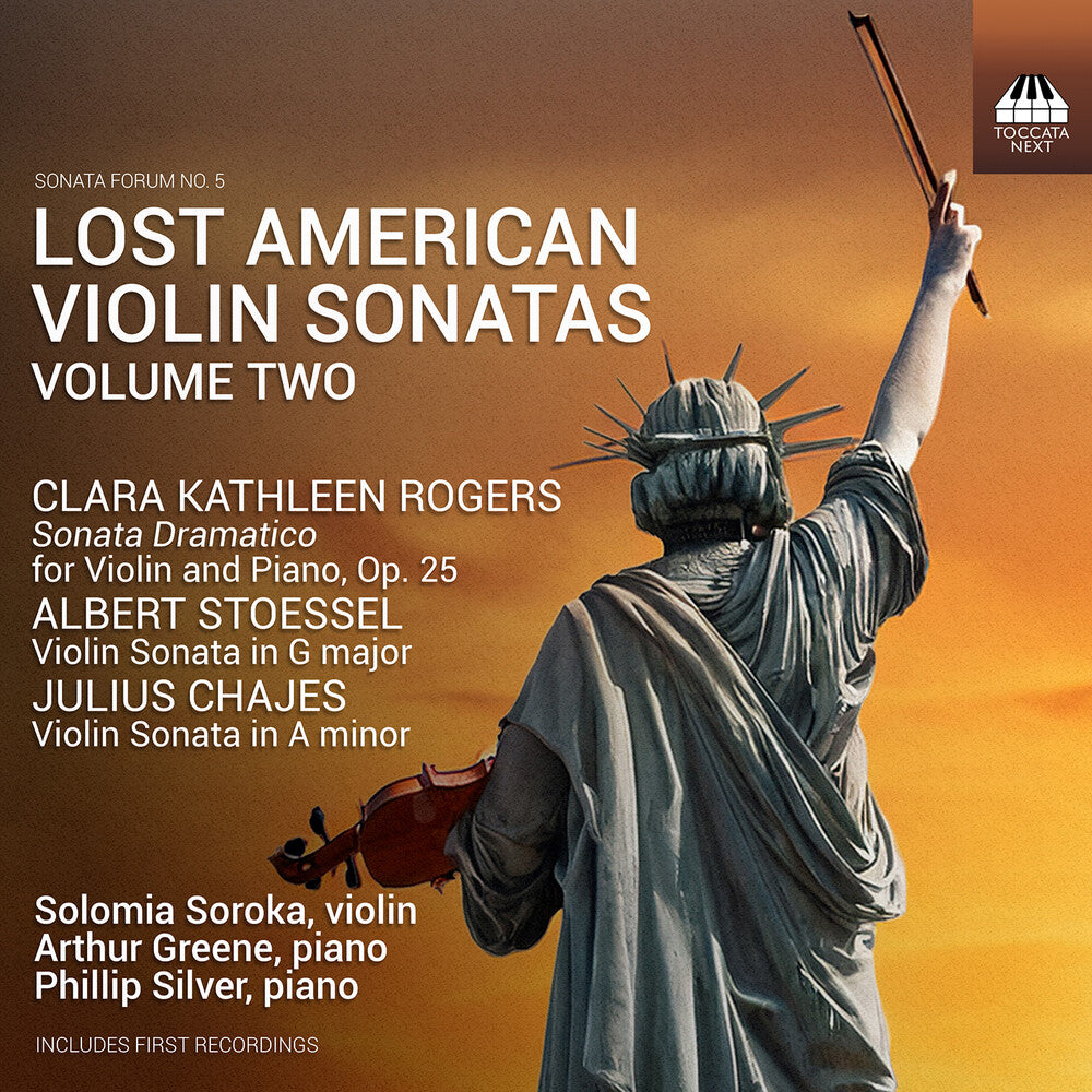 the album cover for Solomia Soroka - Lost American Vn Sonatas Vol. 2