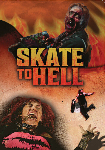 Skate To Hell - Skate To Hell - DVD