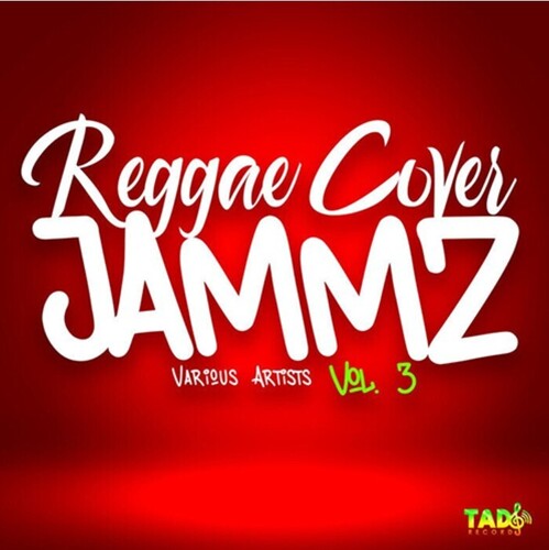 Reggae Cover Jammz Vol 3 / Various - Reggae Cover Jammz Vol 3 / Various - Music CD