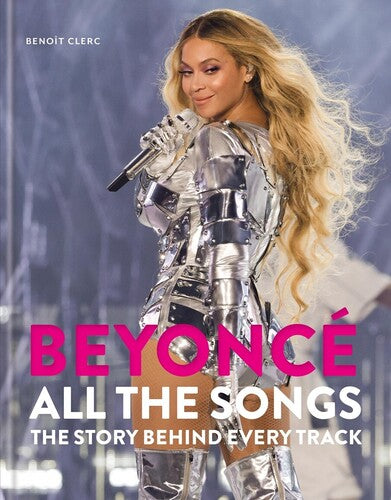 Clerc, Benoit - Beyonce All The Songs - Books