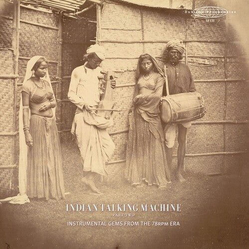 Indian Talking Machine Part 2: Instrumental / Var - Indian Talking Machine Part 2: Instrumental / Var - Vinyl Record