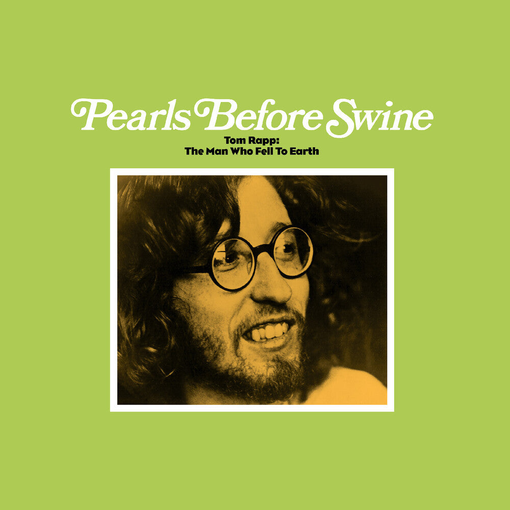 the album cover for Pearls Before Swine - Tom Rapp: The Man Who Fell To Earth [Download Included]