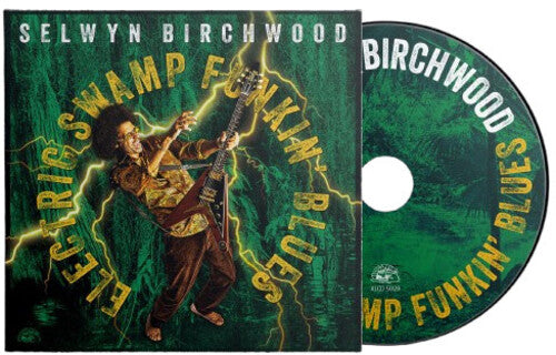 Birchwood,selwyn - Electric Swamp Funkin' Blues - Music CD