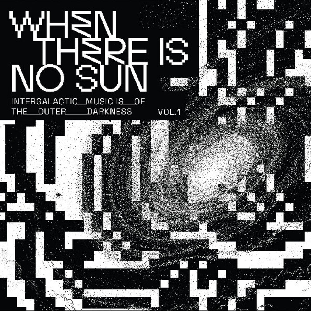 When There Is No Sun Vol. 1 / Various [LP] Vinyl Record