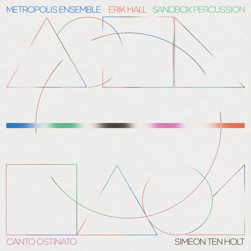 Metropolis Ensemble - Canto Ostinato - Vinyl Record