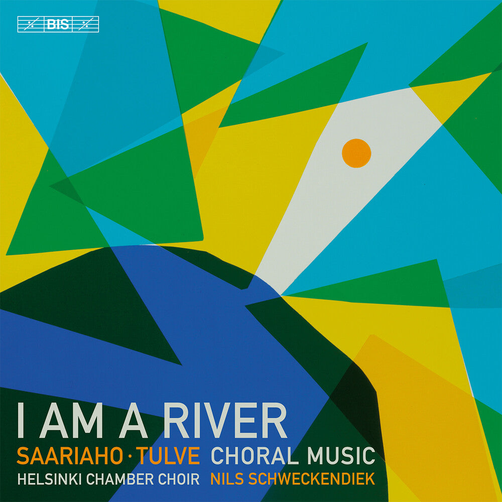 I Am A River - Choral Music By Kaija Saariaho & Music CD