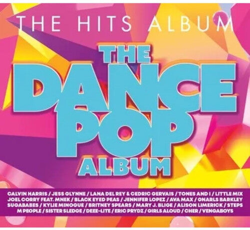Hits Album: The Pop Dance Album / Various - Hits Album: The Pop Dance Album / Various - Music CD