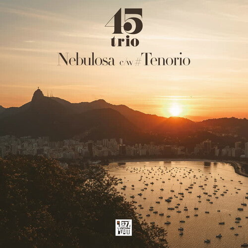 45 Trio - Nebulosa / Tenorio - Vinyl Record