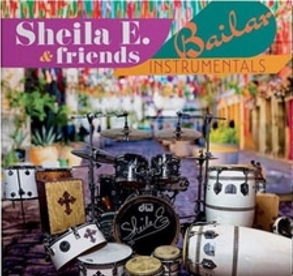 Sheila E. & Friends - Bailar (Instrumentals) [LP] Vinyl Record