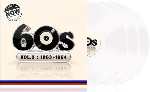 Now Yearbook Presents The 60s-volume 2: 1963-1964 - Now Yearbook Presents The 60s-volume 2: 1963-1964 - Vinyl Record
