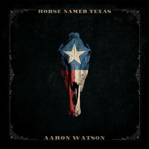 Watson,aaron - Horse Named Texas - Music CD