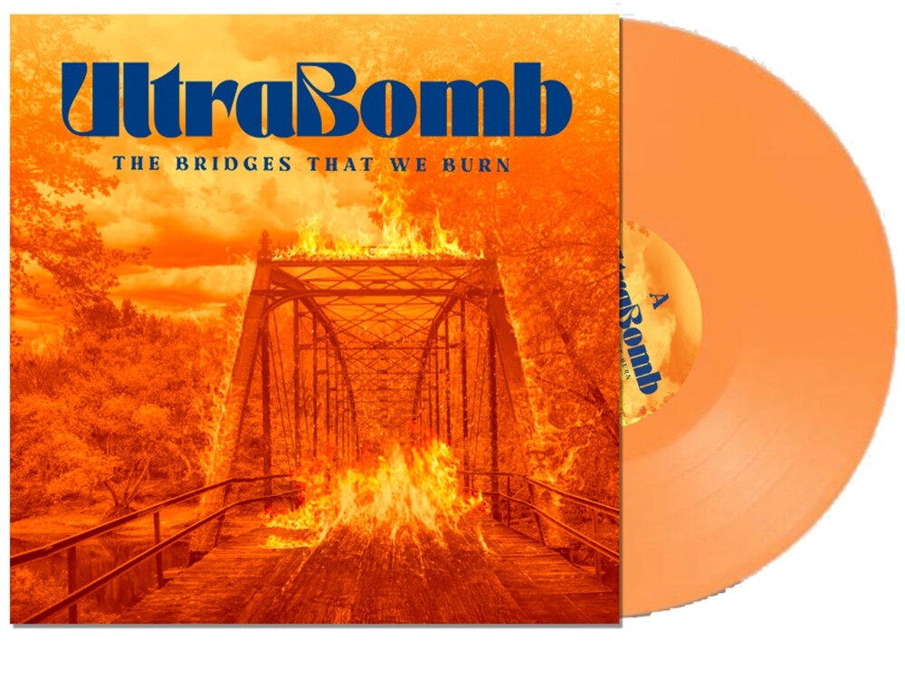 Bridges That We Burn [Orange] Vinyl Record