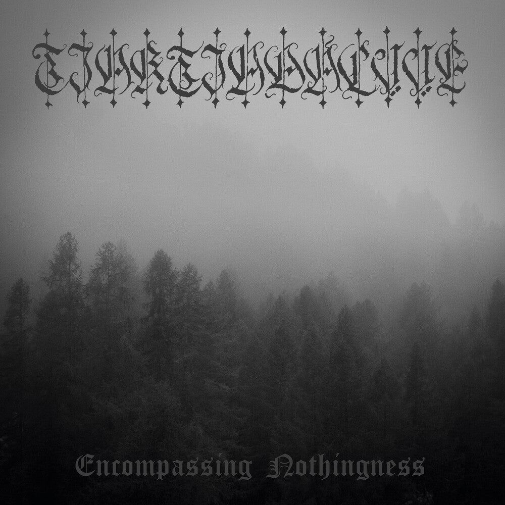 the album cover for Tjaktjadalvve - Encompassing Nothingness