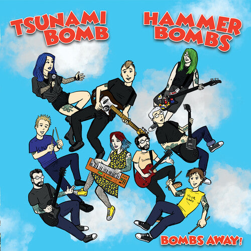 Tsunami Bomb & The Hammerbombs - Bombs Away! - Vinyl Record