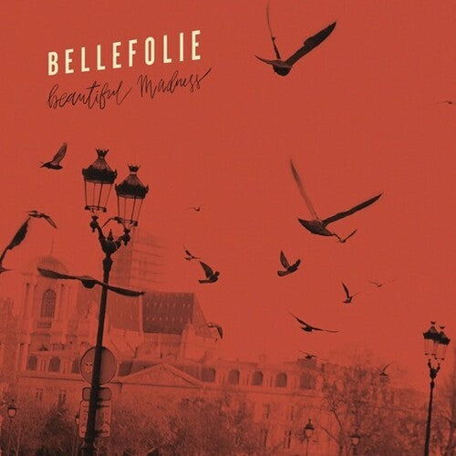Bellefolie - Beautiful Madness - Music CD