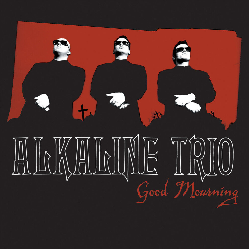 Alkaline Trio - Good Mourning [LP] Vinyl Record