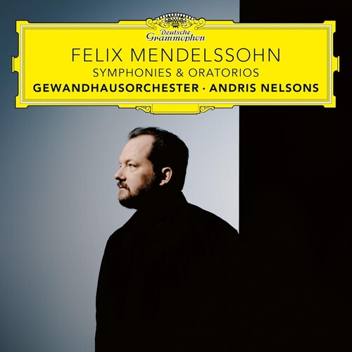 Nelsons,andris / Gewandhausorchester Leipzig - Felix Mendelssohn: Symphonies & Oratorios - Music CD