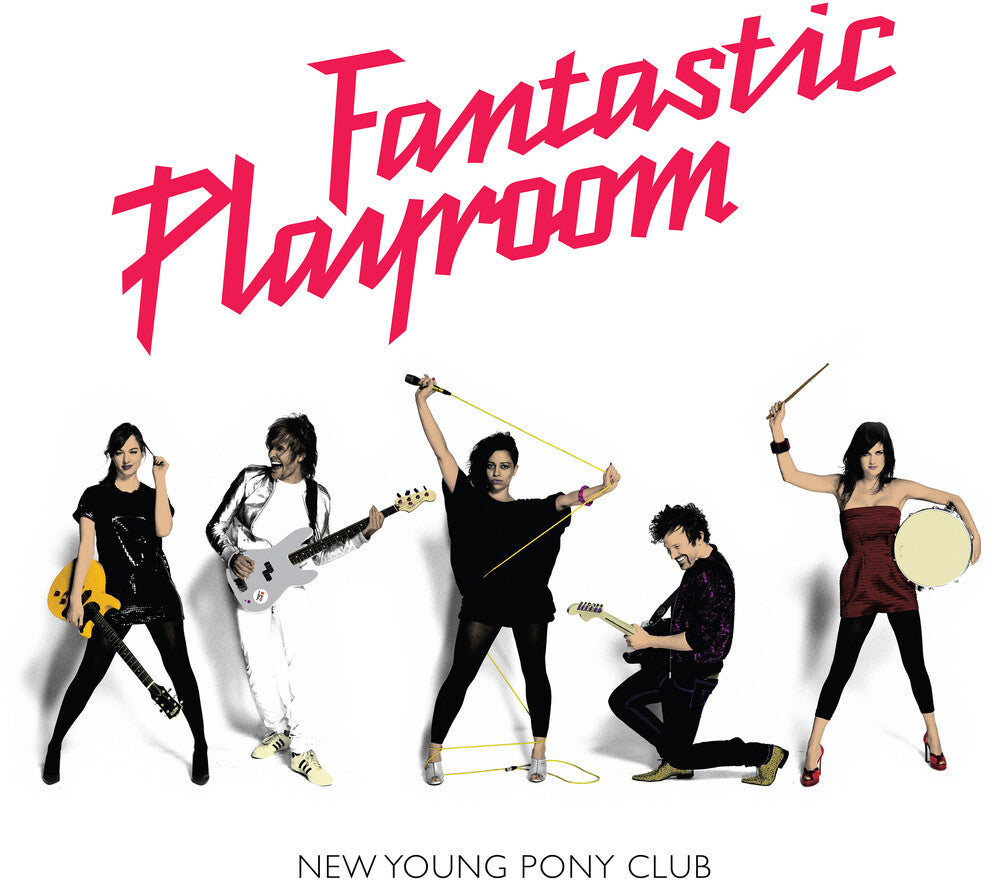 the album cover for New Young Pony Club - Fantastic Playroom - Pink (Bonus Track) [Colored Vinyl]