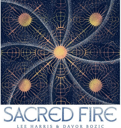 Harris,lee / Bozic,davor - Sacred Fire - Music CD