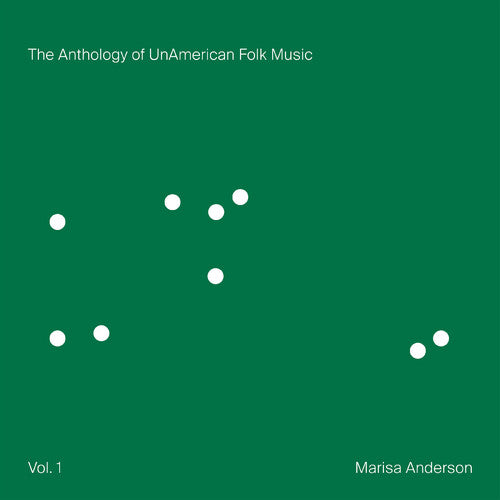Anderson,marisa - Anthology Of Unamerican Folk Music - Vinyl Record