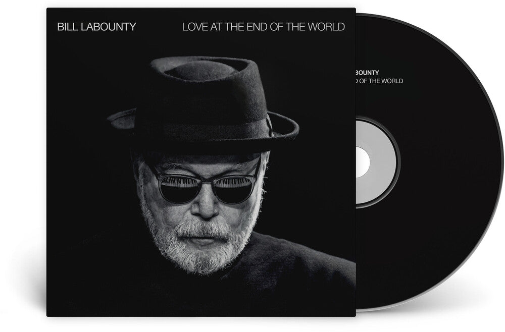 the album cover for Bill Labounty - Love At The End Of The World [Digipak]
