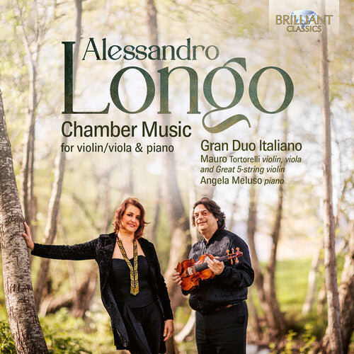 Gran Duo Italiano - Longo: Chamber Music For Violin/viola & Piano - Music CD