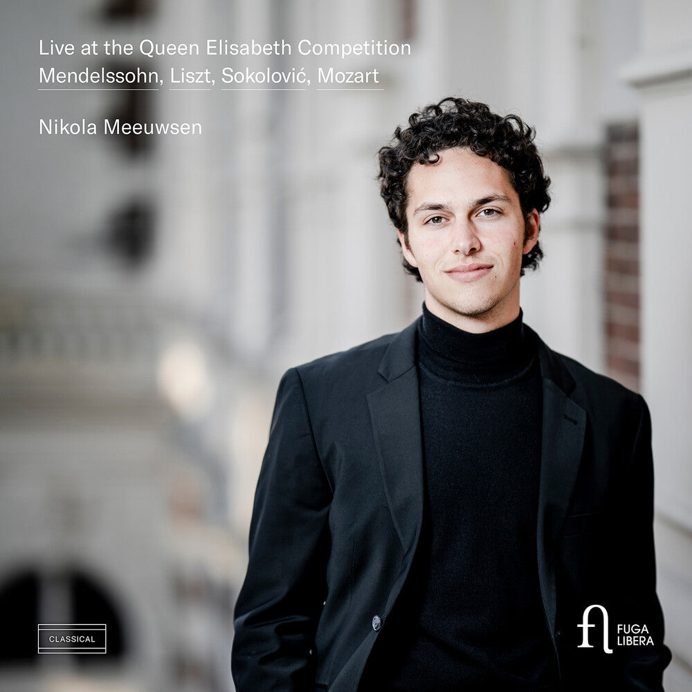 the album cover for Nikola Meeuwsen - Live At The Queen Elisabeth Competition