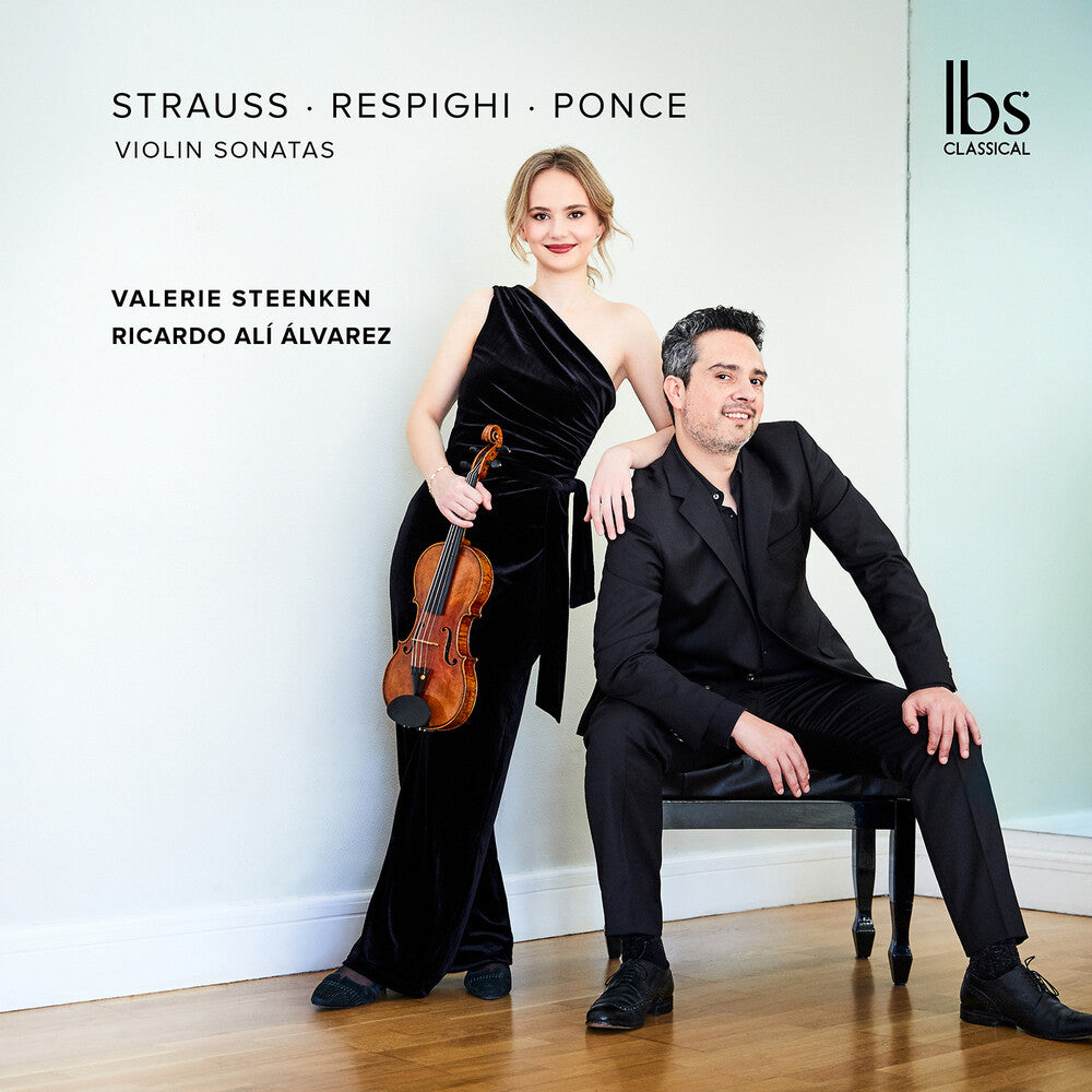 Strauss Respighi & Ponce: Violin Sonatas Music CD