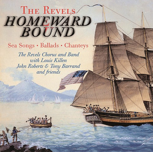 the album cover for The Revels - Homeward Bound