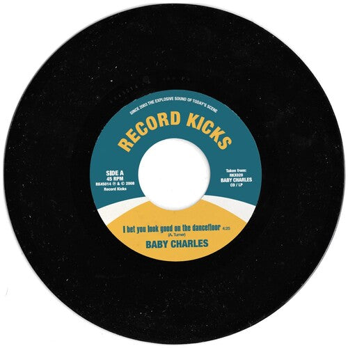 Baby Charles - Bet You Look Good On The Dancefloor / Time - Vinyl Record