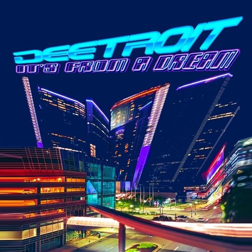 Deetroit - It's From A Dream - Vinyl Record